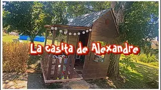🧸🏠La casita de madera de Alexandre🏠🧸