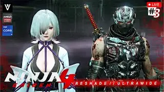 🔴Ninja Gaiden 4 - Story Mode #3※RESHADE ULTRAWIDE※(i9 12900H & RX6600XT) #Playthrough