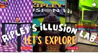 Let's explore Ripley's Illusion Lab, Myrtle Beach, South Carolina 
