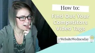 YouTube Tags: Find Out Your Competitors Video Tags (easily)