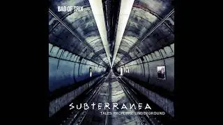 Bag of Trix: Subterranea - Tales From the Underground (2023) - FULL ALBUM