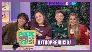 UN ASTRÓLOGO RESPONDE NUESTRAS DUDAS - Puede ser que sí con Claudia, Kike, Ruenda y Laura