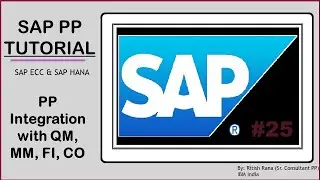 SAP PP Integration with MM, QM, FI, CO | SAP PP | @sapproductsandservices  Road to 2K Subscriber