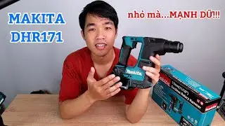 khoan bê tông Makita DHR171...Nhỏ gọn nhưng test thực tế lại rất mạnh