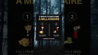 2 Ways To Become A Millionaire #shorts #millionaire #ytshorts