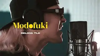 Relikia Tlk - Modofuki (Video Oficial)