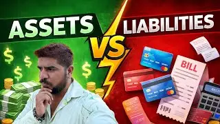 What are Assets vs Liabilities?
