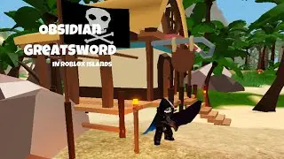 Obsidian Great Sword |Roblox Islands
