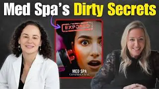 Med Spa Sales Rep Explains Pressure To Sell Even When Patients Could Get Hurt | EP 79