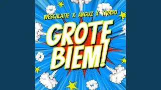 Grote Biem!