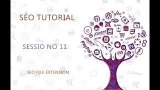 BEST SEO TUTORIAL 11  SEO FILE EXTENSION
