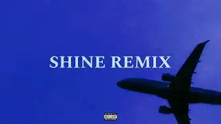 NOVIK - &ldquo;SHINE REMIX&rdquo; W/HOOK FT, WIZ KHALIFA & LOLA MONROE - (A Chevy Woods Remix) 