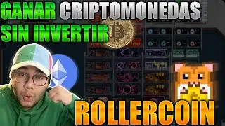 C&Oacute;MO GANAR CRIPTOMONEDAS GRATIS SIN INVERTIR CON ROLLERCOIN | EXPLICACI&Oacute;N COMPLETA
