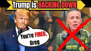 Greg Bovino FIRED as Trump Administration BACKS DOWN On Immigration Reform