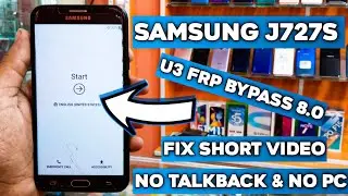 Samsung J727S Wide 2 U3 FRP Bypass Without PC