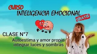 ✅CLASE N&deg;7/22 - CURSO DE INTELIGENCIA EMOCIONAL *GRATIS*