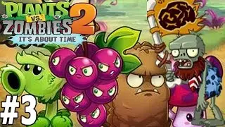 Plants vs. Zombies 2 Jurassic Marsh Part 1 Day 3 Grapeshot