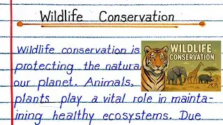 Essay on Wildlife Conservation in English | Save Wildlife Save Nature