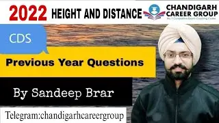 Height and distance 2022 1&2 CDS mathematics previous year questions by Sandeep Brar