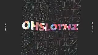 OhSlothz Channel Trailer 2019!