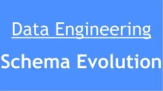 Data Engineering: Schema Evolution | Handling deltas in Data Pipeline | Merge Schema