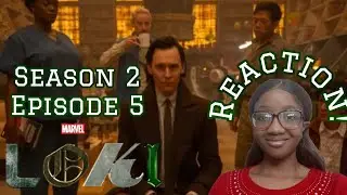 SO EXCITING! | Loki Season 2 Episode 5 Reaction | First Time Watching! |2x5