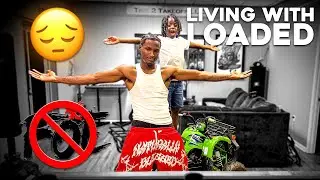 Living With Loaded Ep.7 | I LEFT FOE