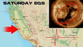 California earthquake activity. Large Coronal hole Earth facing. Saturday update.