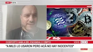 📢 LEONARDO COSITORTO OPINA SOBRE EL ESCÁNDALO CRIPTO VINCULADO CON JAVIER MILEI