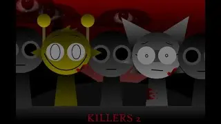 KILLERS 2 - Sprunki Wenda treatment 2.0 mix