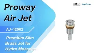 Proway Air Jet 🚿 | Premium Slim Brass Jet for Hydro Massage