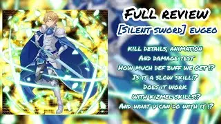 [SAOIF] [Silent sword] eugeo  Full Review (best support skill)