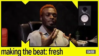 Making the Beat | S3E3: Fresh