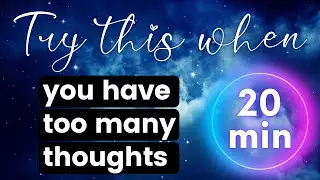 Calm Your Racing Thoughts: Guided Meditation for an Overactive Mind ✨ (︶&omega;︶):･ﾟ✧☆✨