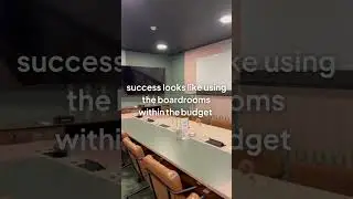 How Success Looks: Beautiful Boardrooms Without the Big Budget!