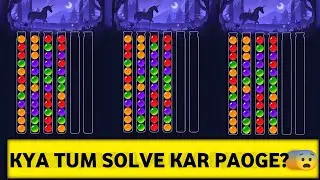 Ye Puzzle Sach Me Impossible Hai 😱 | Ball Sort Game | Lakshit Sen 