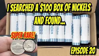$100 Nickel Box Hunt and Fill  - SEMI-KEY Date Found!  Episode 20