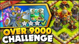Easily 3 Star It's Over 9000 Challenge (Clash of Clans)