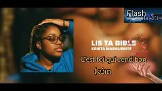 Lis ta bible (lyrics) - Krista Marguerite