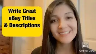 How to Write eBay Titles and Descriptions to Get Your Items Sold!