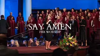 Say Amen | FBA Worship