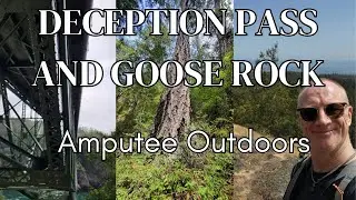 Hiking Deception Pass and Goose Rock - Amputee Outdoors                   #solohiking #deceptionpass
