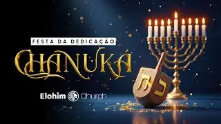 Chanuká - Festa da Dedicação
