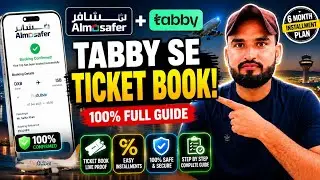 Almosafar se Kisto par Ticket | Howe Book flight tickets On Installment through tabby & Tamara