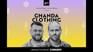 Inside Ghanda&rsquo;s Ecommerce Engine: How They Scaled Fast and Stayed Lean with Convert Digital | #572