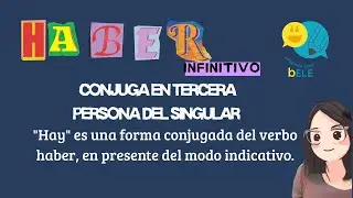 &iquest;Sabes usar el verbo HABER en espa&ntilde;ol? Aprende f&aacute;cil aqu&iacute;