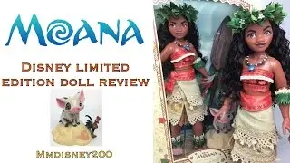 Moana Disney Store Limited Edition doll Out of the Box Review
