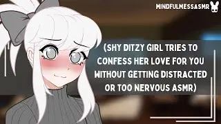 I Have A Secret (Ditzy Dandere Confession ASMR)