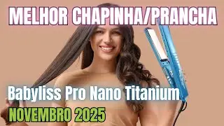 PRODUTOS QUE TENHO EM CASA QUE VALEM A PENA: PRANCHA NANO TITANIUM BABYLISSPRO 8 ANOS DE USO | EP. 1