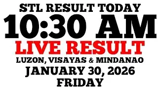 STL Result Today 10:30 AM Draw January 30, 2026 Friday STL Luzon, Visayas, Mindanao LIVE Result